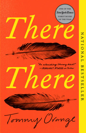 We will be discussing, There There by Tommy Orange