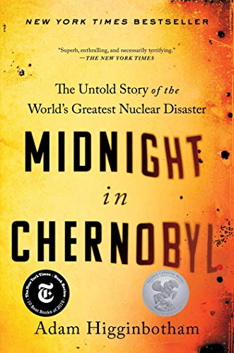 We will be discussing, Midnight in Chernobyl written by Adam Higginbotham