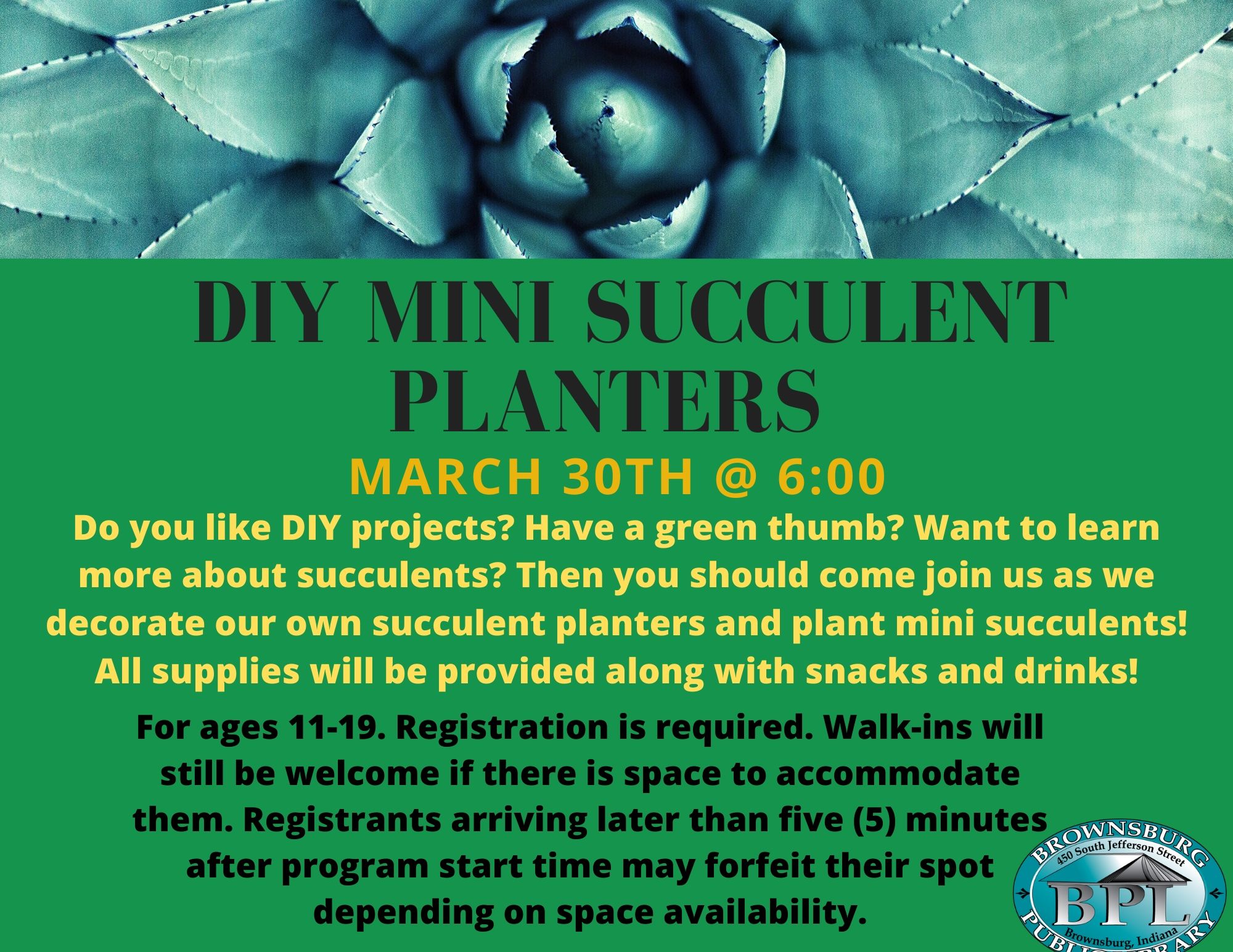 DIY Mini Succulent Planters March 30th at 6pm
