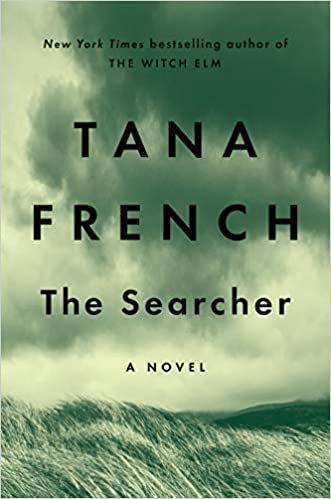 We will be discussing, The Searcher, by Tana French