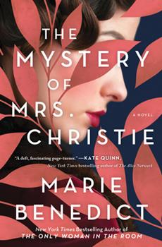 We will be discussing, The Mystery of Mrs. Christie, written by Marie Benedict.