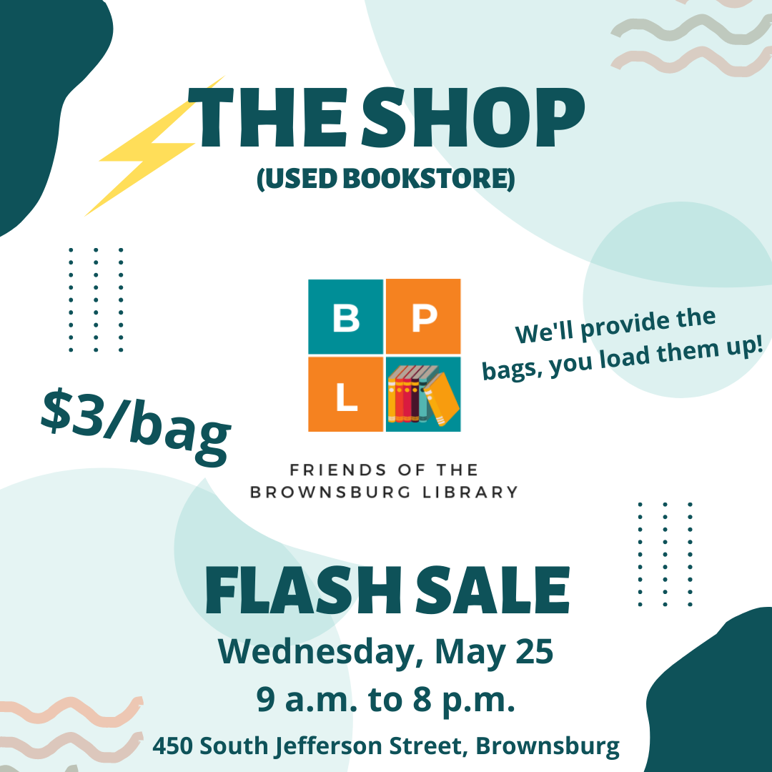 Flyer providing details of sale information - $3 bag/library provides bags/all day on 5/25/22.