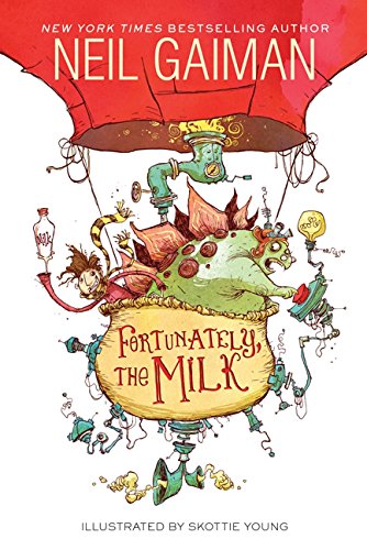 The cover of the book, "Fortunately, the Milk" showing a hot air balloon containing a dinosaur and a man holding a milk carton.