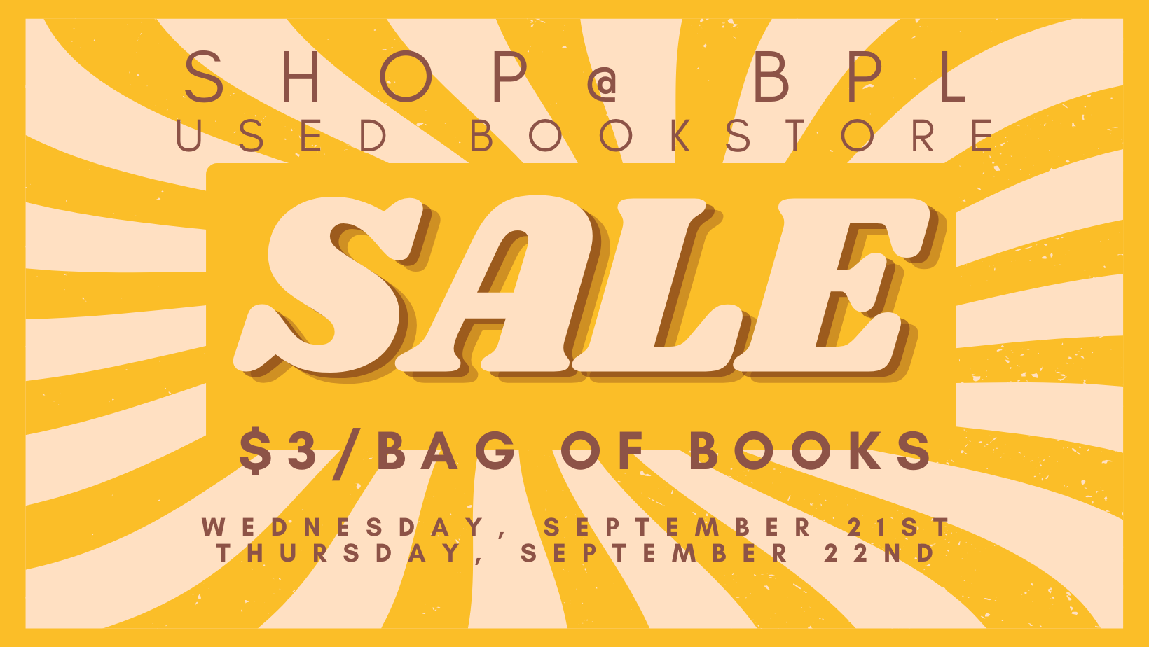 Shop Sale - September 21 and 22 - $3/bag
