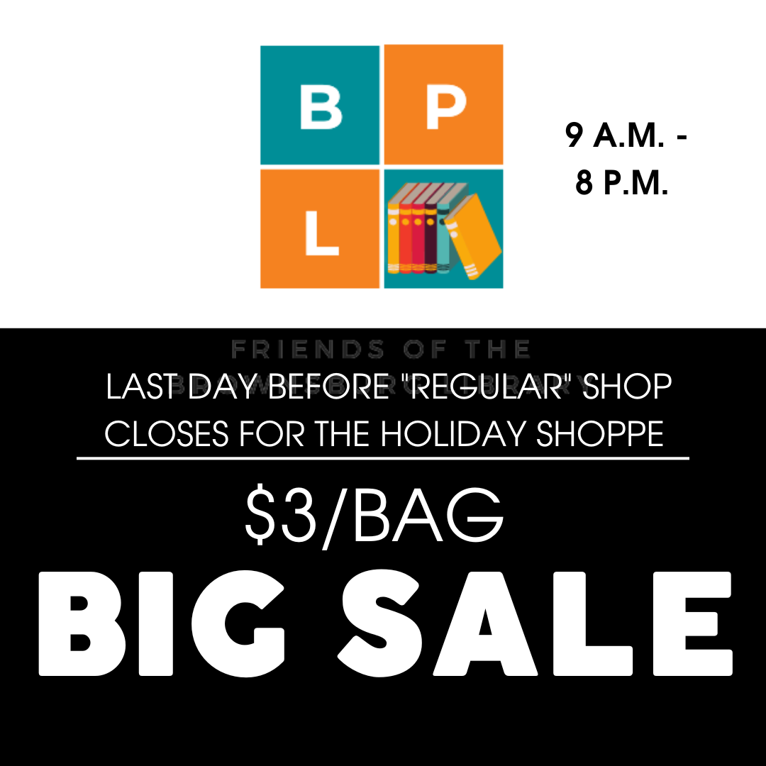 $3/Bag BIG SALE, last sale before Shop closes for the Holiday Shoppe