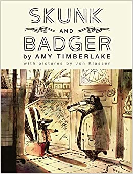 The cover of the book "Skunk and Badger" shows a skunk holding a suitcase standing in front of a Badger wearing a housecoat. 