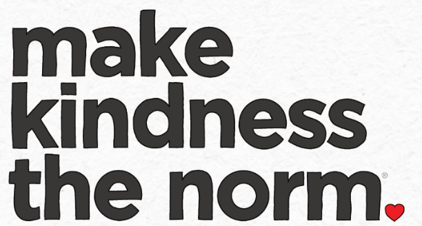 make kindness the norm