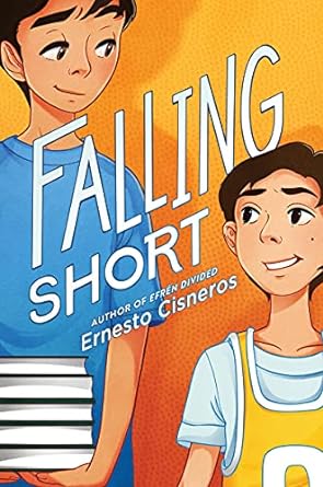 The cover of the book, "Falling Short" shows two boys standing next to each other, one, much taller, holding a stack of books, the other, much shorter, in a basketball jersey. 