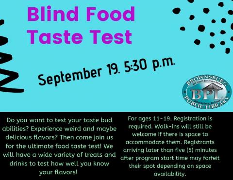 Blind Food Taste Test Sept 19 @5:30