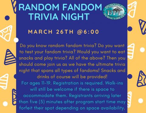 Random Fandom Trivia Night at 6pm March 26th