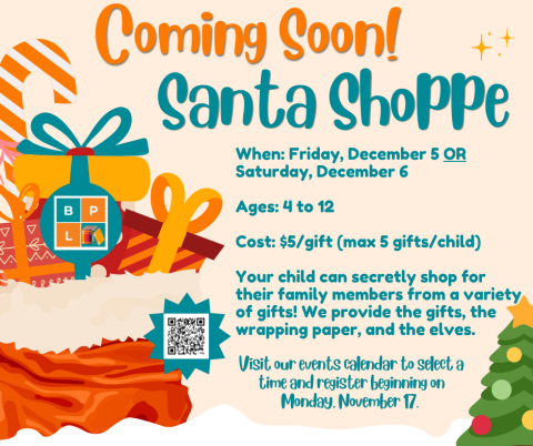 Santa Shoppe for children ages 4 to 12. Children may select gifts for family at $5/gift (maximum of 5 gifts/child). Our elves will wrap and label them for placement under the tree.