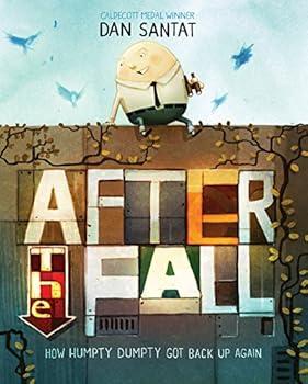 The cover of the book, "After the Fall" depicts Humpty Dumpty sitting on top of a vine draped wall.
