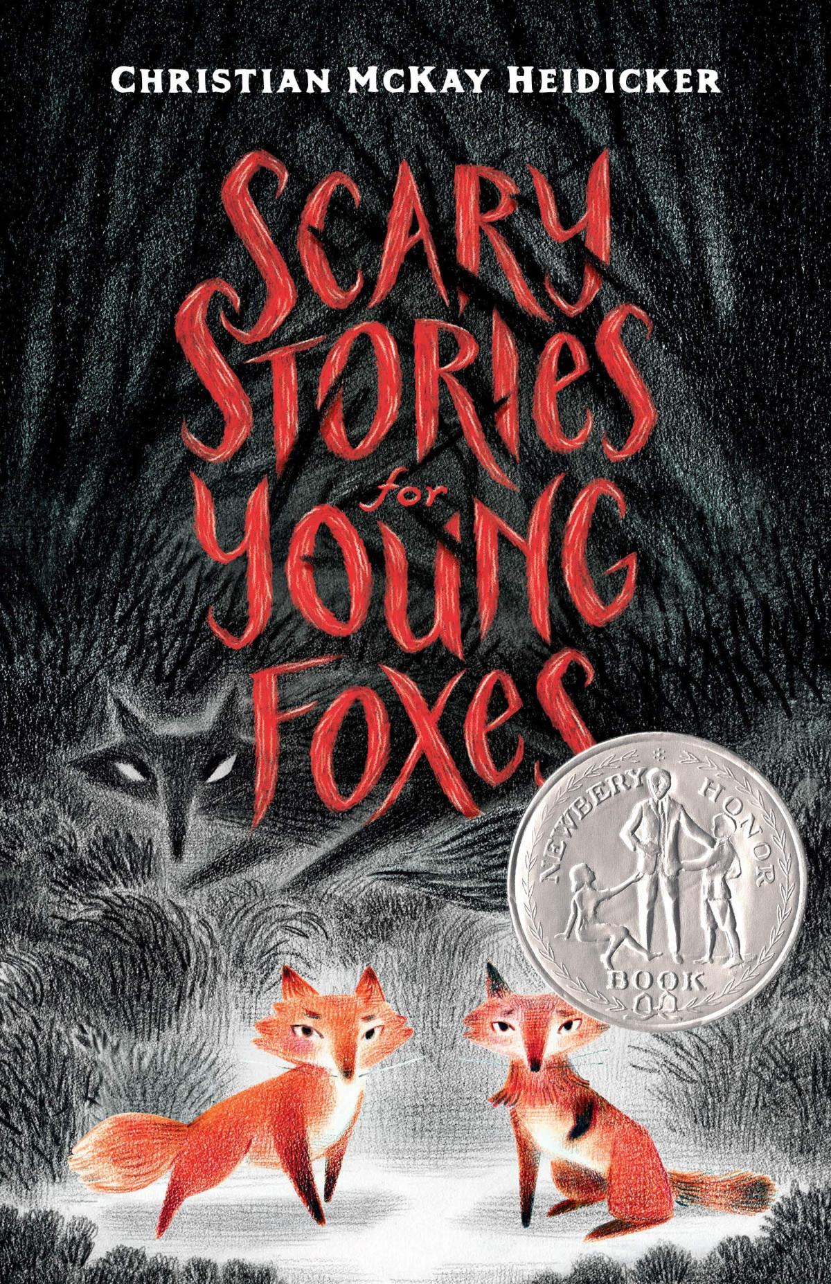 The Cover of the Book, "Scary Stories for Young Foxes" with red text on a black background and two foxes illuminated by moonlight.