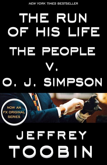 The Run of His Life The Poeple v. O.J. Simpson on a black background